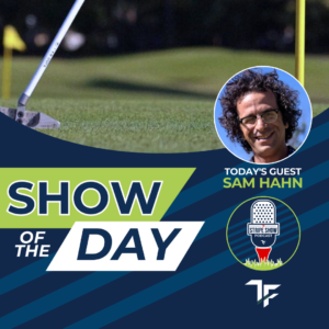 The Stripe Show Episode 623: A Chat with L.A.B.  Golf Founder — Sam Hahn