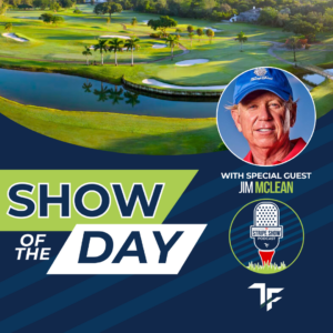 The Stripe Show Episode 635: Hall of Fame Instructor — Jim McLean